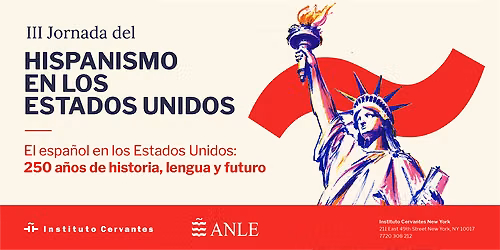 III Jornada del Hispanismo en los Estados Unidos
