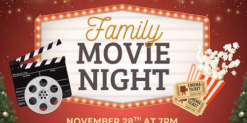 FREE Family Movie Night!