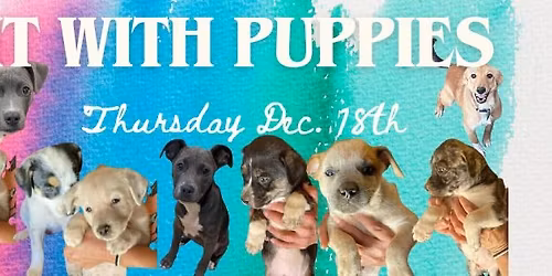 Paint with Puppies- Last event of 2025