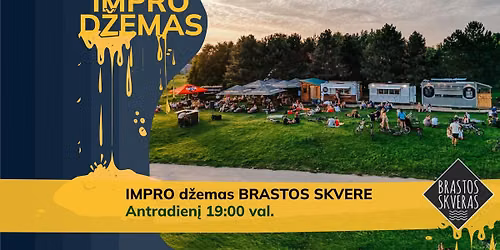 IMPRO džemas Brastos skvere (komedija)