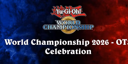 YuGiOh OTS World Championship Celebration