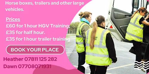 HGV and Trailer Training for Horseboxes, and other large vehicles