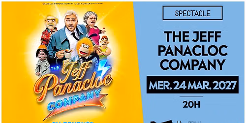The Jeff Panacloc Company - Bar-le-Duc - Mercredi 24 Mars 2027