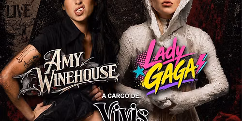 TRIBUTO A AMY WINEHOUSE Y LADY GAGA