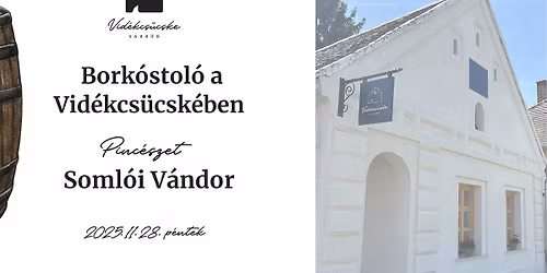 Bork\u00f3stol\u00f3 a Vid\u00e9kcs\u00fccsk\u00e9ben Kis Tam\u00e1ssal " Soml\u00f3i V\u00e1ndor"
