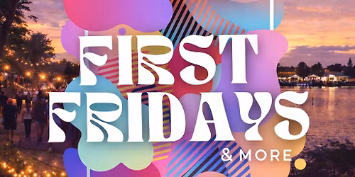 First Friday Baldwin Park-March