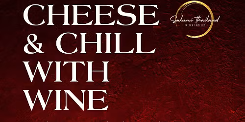 Cheese & Chill With Wine