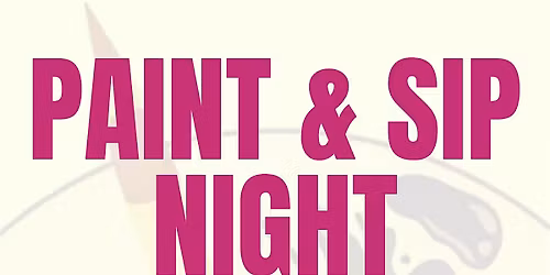 Paint & Sip Night