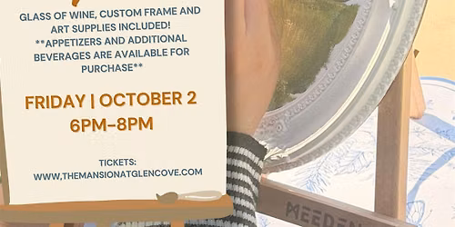 Sip & Paint at The Mansion