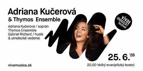 Viva Musica! festival 2026 | Adriana Kučerová & Thymos Ensemble — Velky Evanjelicky Kostol, Panenska