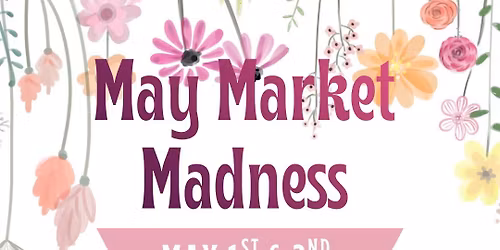 May Market Madness