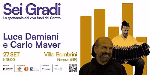 Sei Gradi con Luca Damiani e Carlo Maver