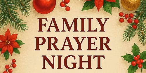 Family Prayer Night - Advent Edition