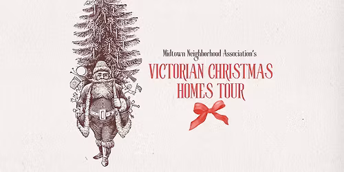 Midtown Neighborhood's Annual Christmas Homes Tour