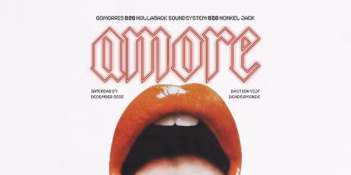 amore w\/ gomorris b2b hollaback soundsystem