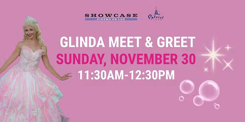 Glinda Meet and Greet at Showcase Cinema de Lux