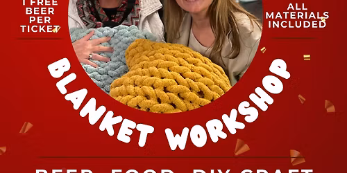 DIY Chunky Knit Blanket Workshop @ The Hayloft at Hobbs Tavern