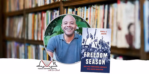 Texas Author Series Happy Hour and Book Signing with Prof. Peniel E. Joseph