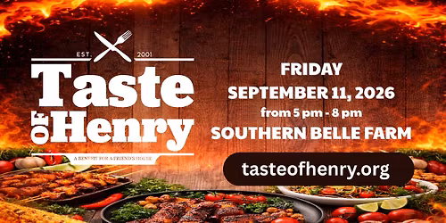 Taste of Henry 2026 Benefiting A Friend's House