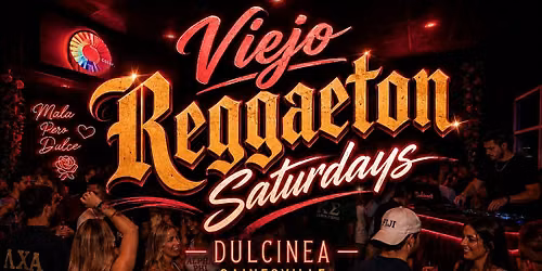 Viejo Reggaeton Saturdays FREE RSVP B4 11:30PM
