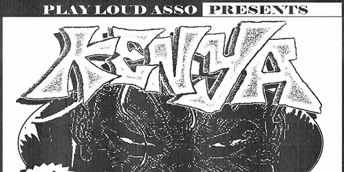 KENYA, NEGATIVE FRAME, FORGET YOUR FEARS, OUT FOR LEGACY - LA BRAT CAVE, LILLE