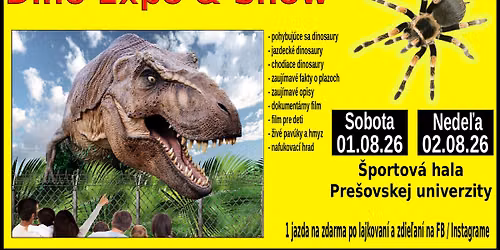 Dino Expo & Show & Pav\u00faky \u0160portov\u00e1 hala Pre\u0161ovskej univezrity