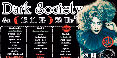 \u269c\ufe0f Dark Society \u269c\ufe0f Die Party \u269c\ufe0f  Sa I 15.11.25 \u269c\ufe0f