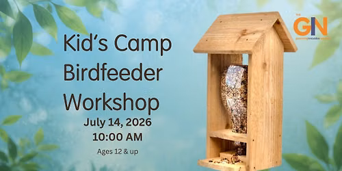 Kid's Camp - Birdfeeder Workshop
