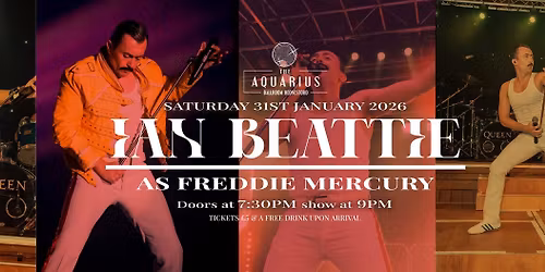 Ian Beattie as Freddie Mercury \u2013 Live!