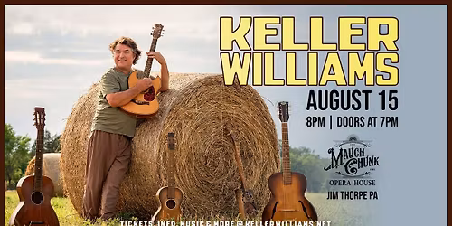 Keller Williams at the Mauch Chunk Opera House