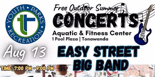 Outdoor Summer Concerts- Easy Street Big Band