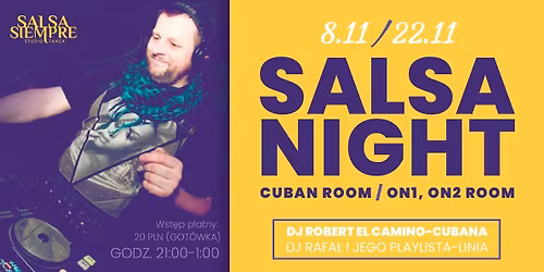 Salsa Night z Robertem El Camino! 