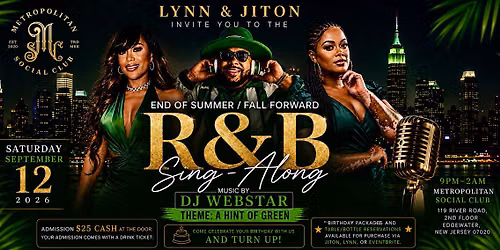 R&B SING-ALONG: END OF SUMMER \/ FALL FORWARD \u2014 A HINT OF GREEN