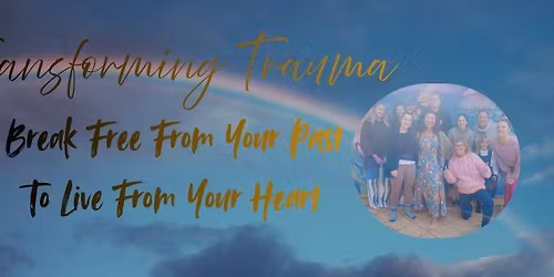 Transforming Trauma 2 Day Workshop 