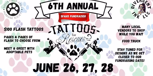 6TH ANNUAL TATTOOS FOR RESCUES