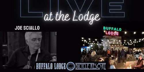 LIVE at the Lodge - Joe Sciallo and the Deep End + Good Grub Food Truck