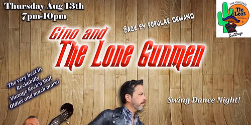Gino and the Lone Gunmen at Tio Leo's San Diego 
