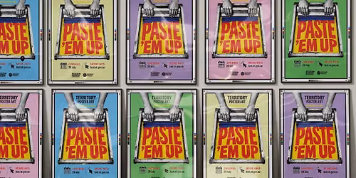 Exhibition Opening | Paste' Em Up: Territory Poster Art of the 70s-90s