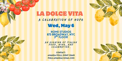 La Dolce Vita: A Celebration of Hope \u2013 New York 