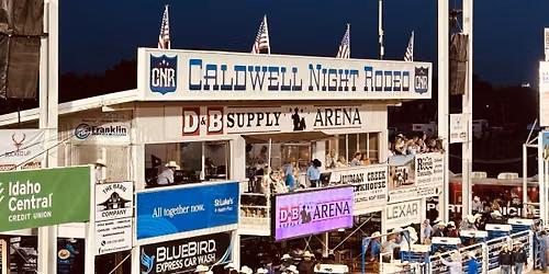 Caldwell Night Rodeo - Friday Patriot Night at D&B Supply Arena