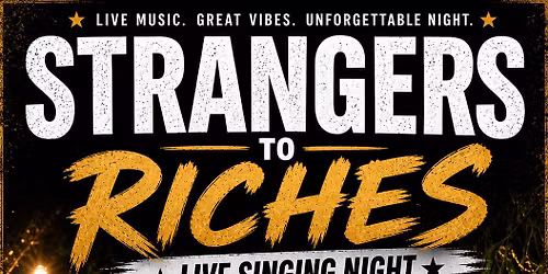STRANGERS TO RICHES\ud83c\udf89\ud83c\udf89