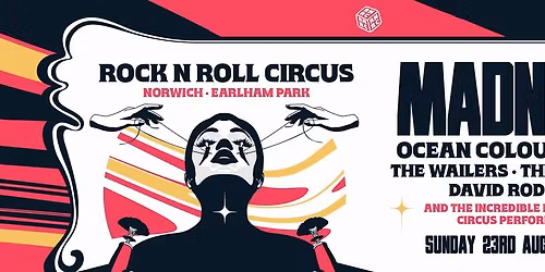 ROCK N ROLL CIRCUS NORWICH - 23RD AUGUST