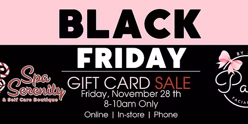Black Friday Gift Card Sale at Spa Serenity 2025