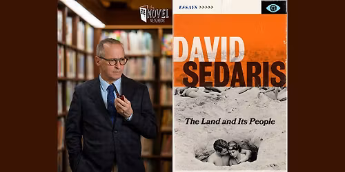 David Sedaris | The Land and Its People
