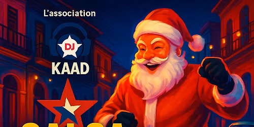 Soir\u00e9e SALSA Bachata de No\u00ebl ! SALSADELANTE 