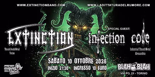 EXTINCTION (thrash\/death) + INFECTION CODE (industrial\/thrash) Live al Blah Blah