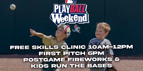 PlayBall Weekend - Free Baseball Clinic