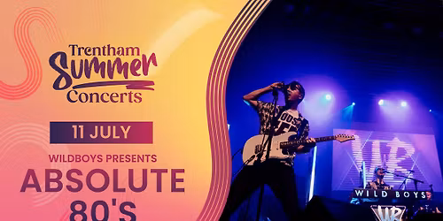 Wildboys presents Absolute 80s - Trentham Summer Concerts 2026