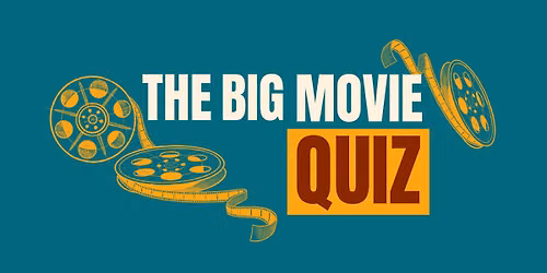 The Big Movie Quiz