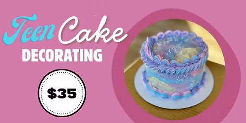 "Cotton Candy" Teen Cake Decorating Class